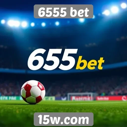 Comparativo entre 6555 bet e concorrentes